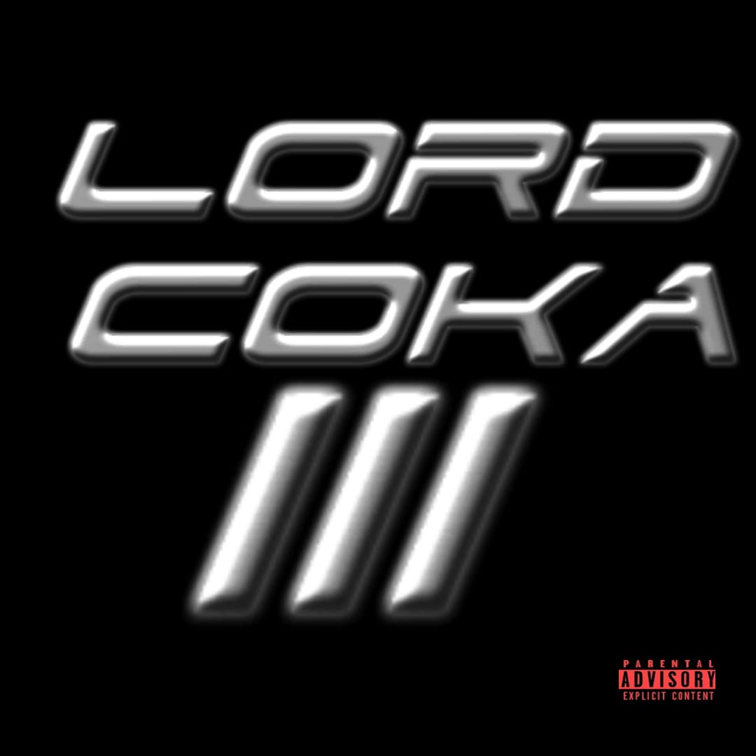 [NEW MUSIC] LORD COKA III (HOSTED BY DJ WATS & JAISLOWEDDOWN